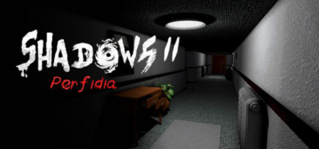 Shadows 2: Perfidia