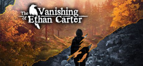 The Vanishing of Ethan Carter