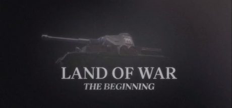 Land of War – The Beginning